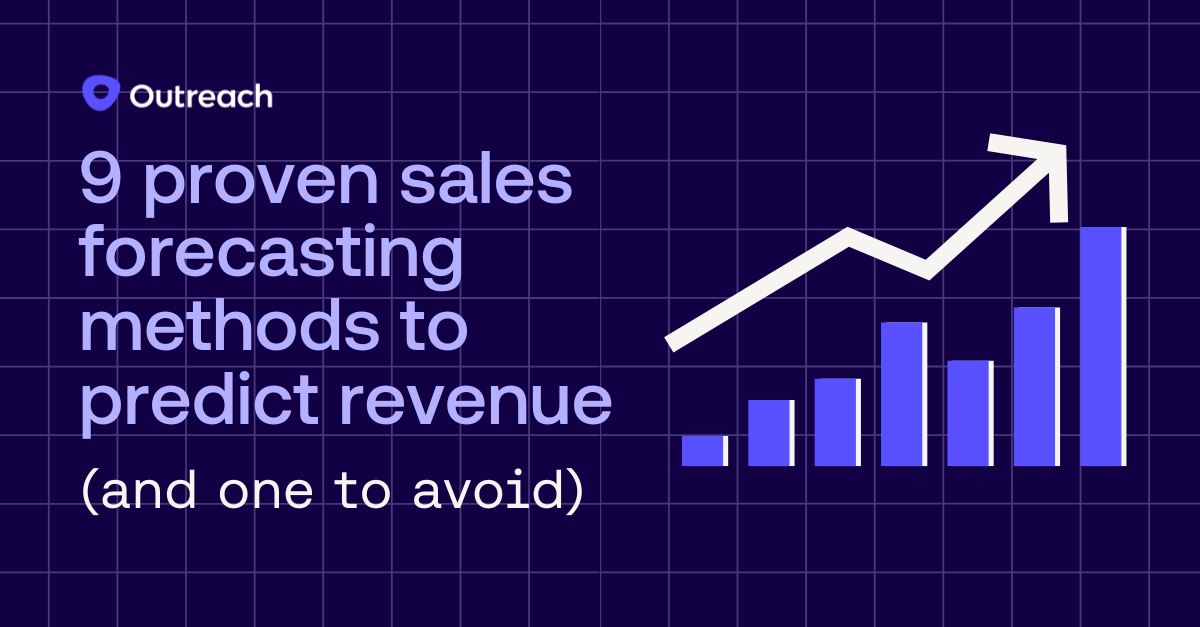 Graphic with text "9 proven sales forecasting methods to predict revenue and one to avoid"