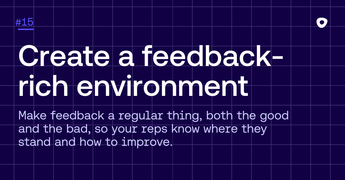 Graphic image with sales tip 15: Create a feedback-rich environment