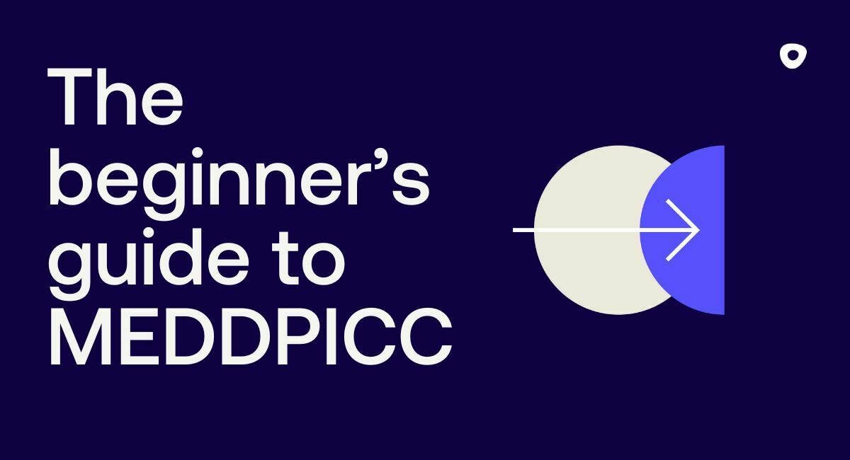 The beginner's guide to MEDDPICC